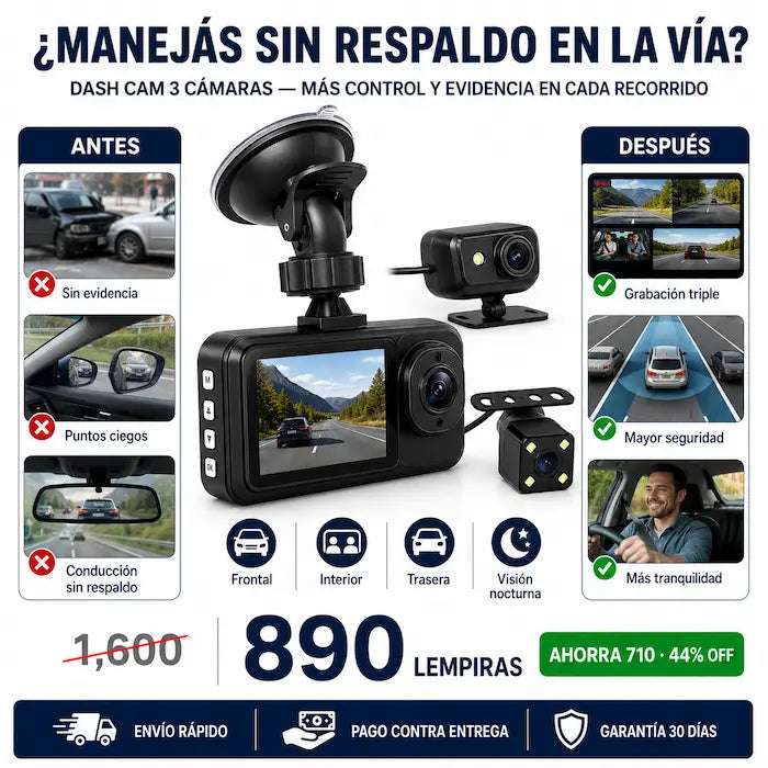 Dash Cam 3 Cámaras para Auto (Frontal + Interior + Trasera) — Protección Total al Volante